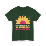 It's A Day Feminism T-Shirt - Forest Green