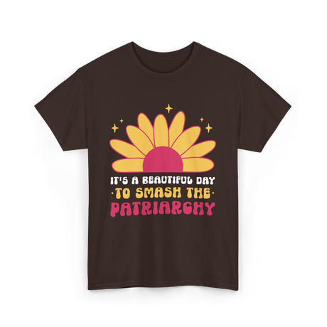 It's A Day Feminism T-Shirt - Dark Chocolate