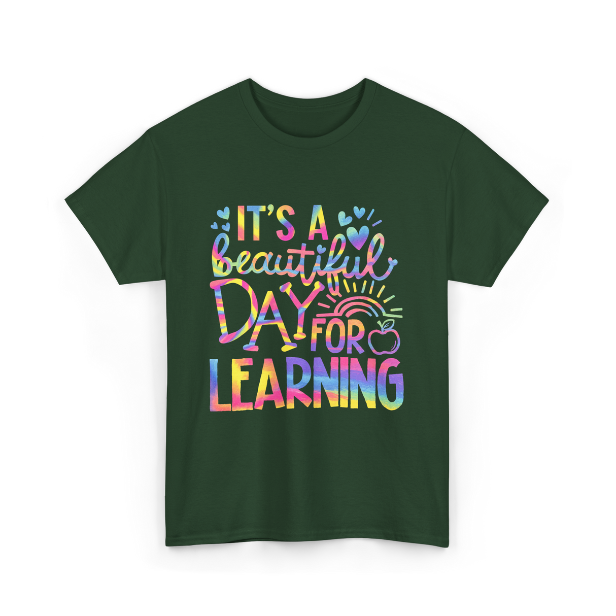 It's a Day Learning T-Shirt - Forest Green