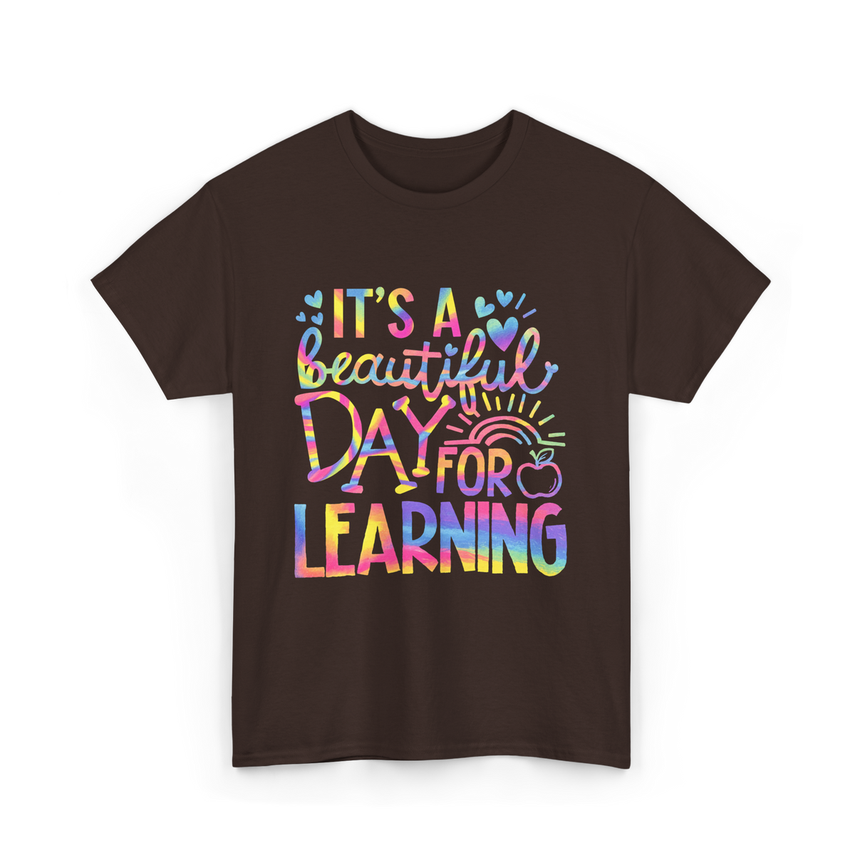 It's a Day Learning T-Shirt - Dark Chocolate