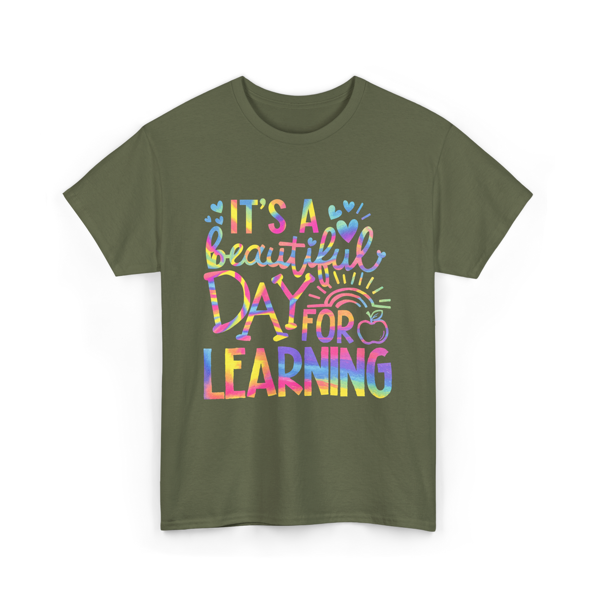 It's a Day Learning T-Shirt - Military Green