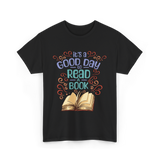 It's A Day Reading Book T-Shirt - Black