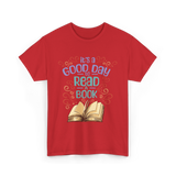 It's A Day Reading Book T-Shirt - Red