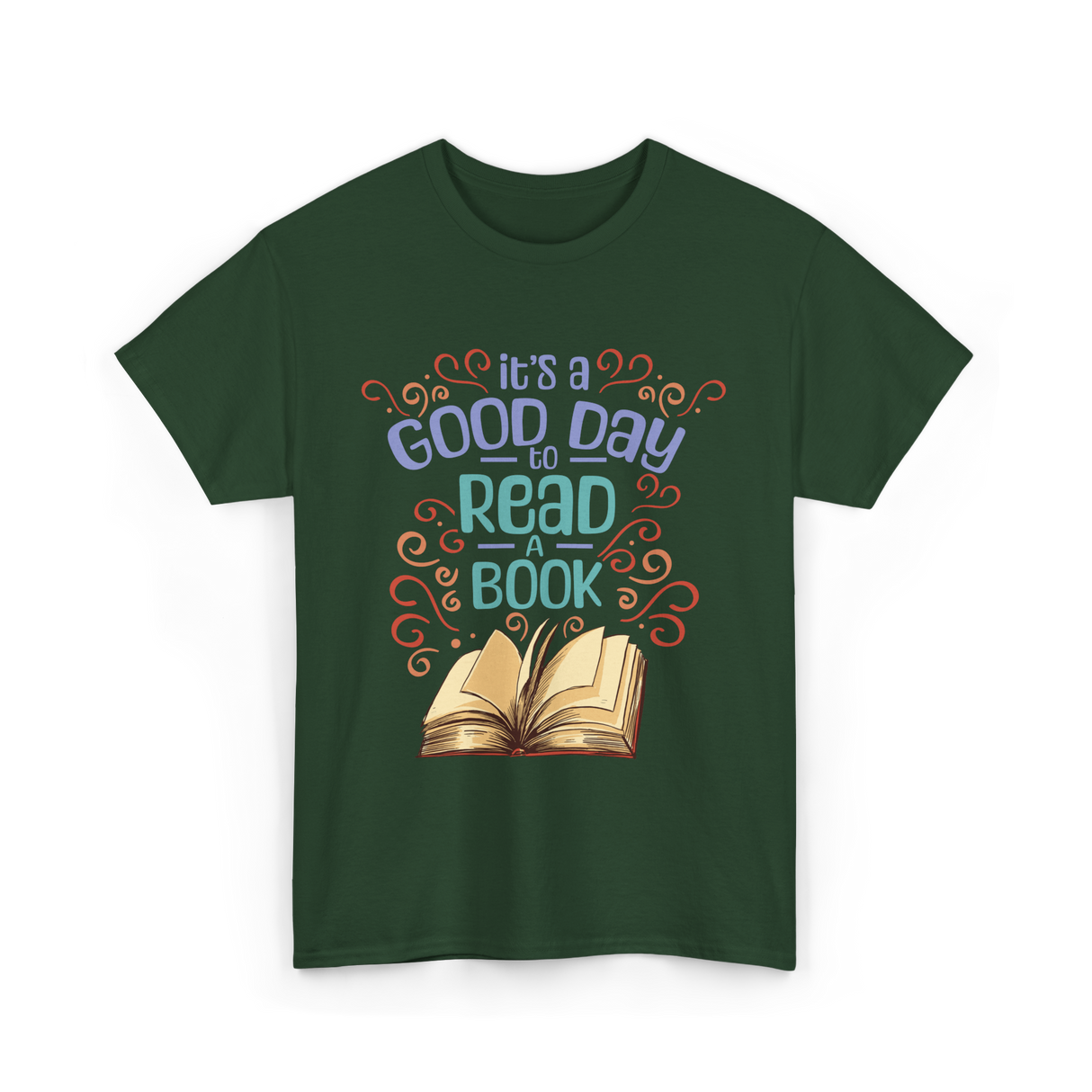 It's A Day Reading Book T-Shirt - Forest Green