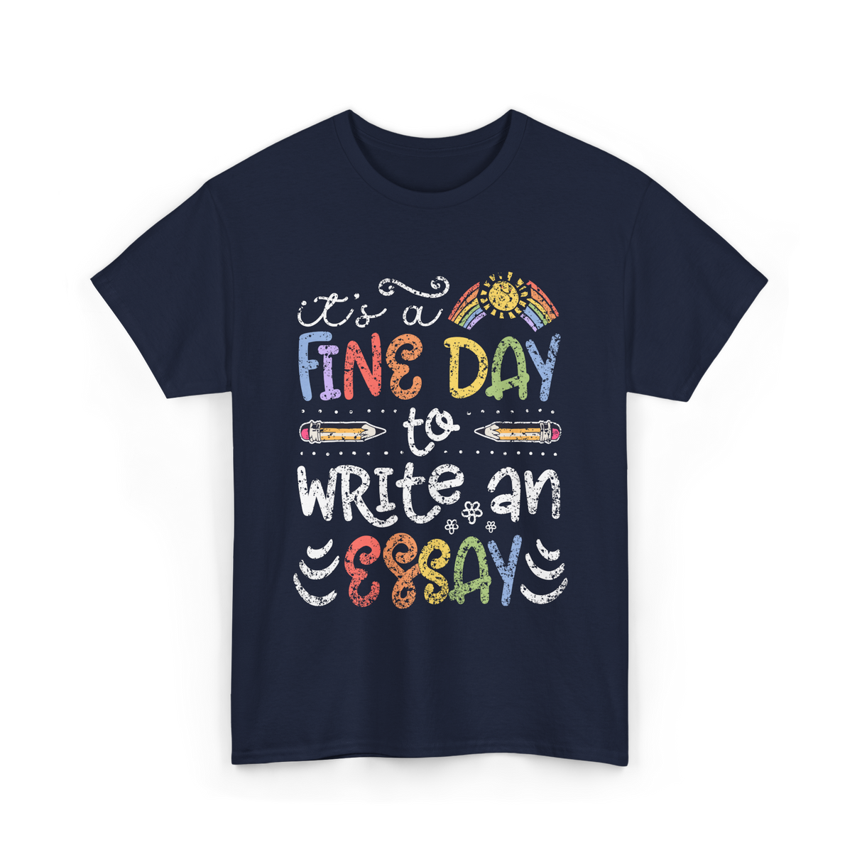 It's A Fine Day Writing T-Shirt - Navy