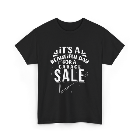 It's A Garage Sale T-Shirt - Black