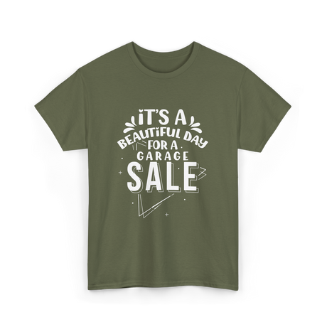 It's A Garage Sale T-Shirt - Military Green