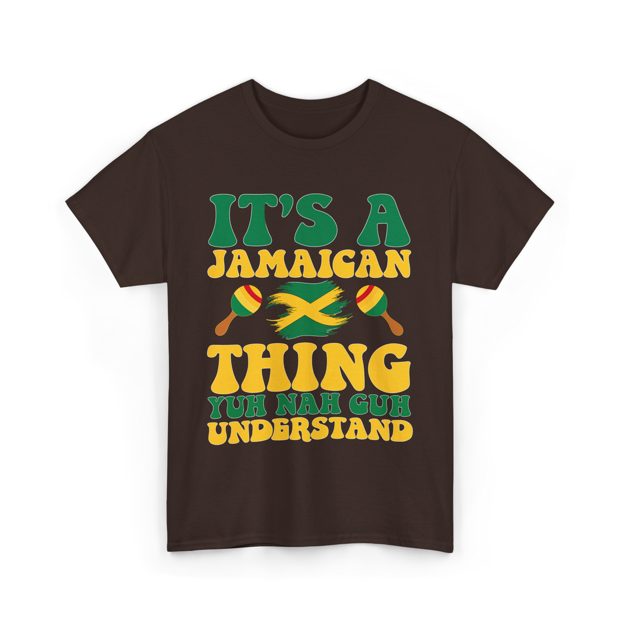 It's A Jamaican Thing Jamaican T-Shirt - Dark Chocolate