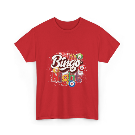 It's Bingo Night Bingo T-Shirt - Red