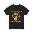 It's Cinco De Mayo Birthday Celebration T-Shirt - Black