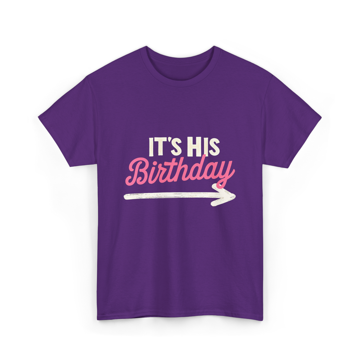 It's His Birthday Birthday Celebration T-Shirt - Purple