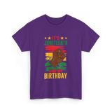 It's Juneteenth And My Birthday Juneteenth T-Shirt - Purple