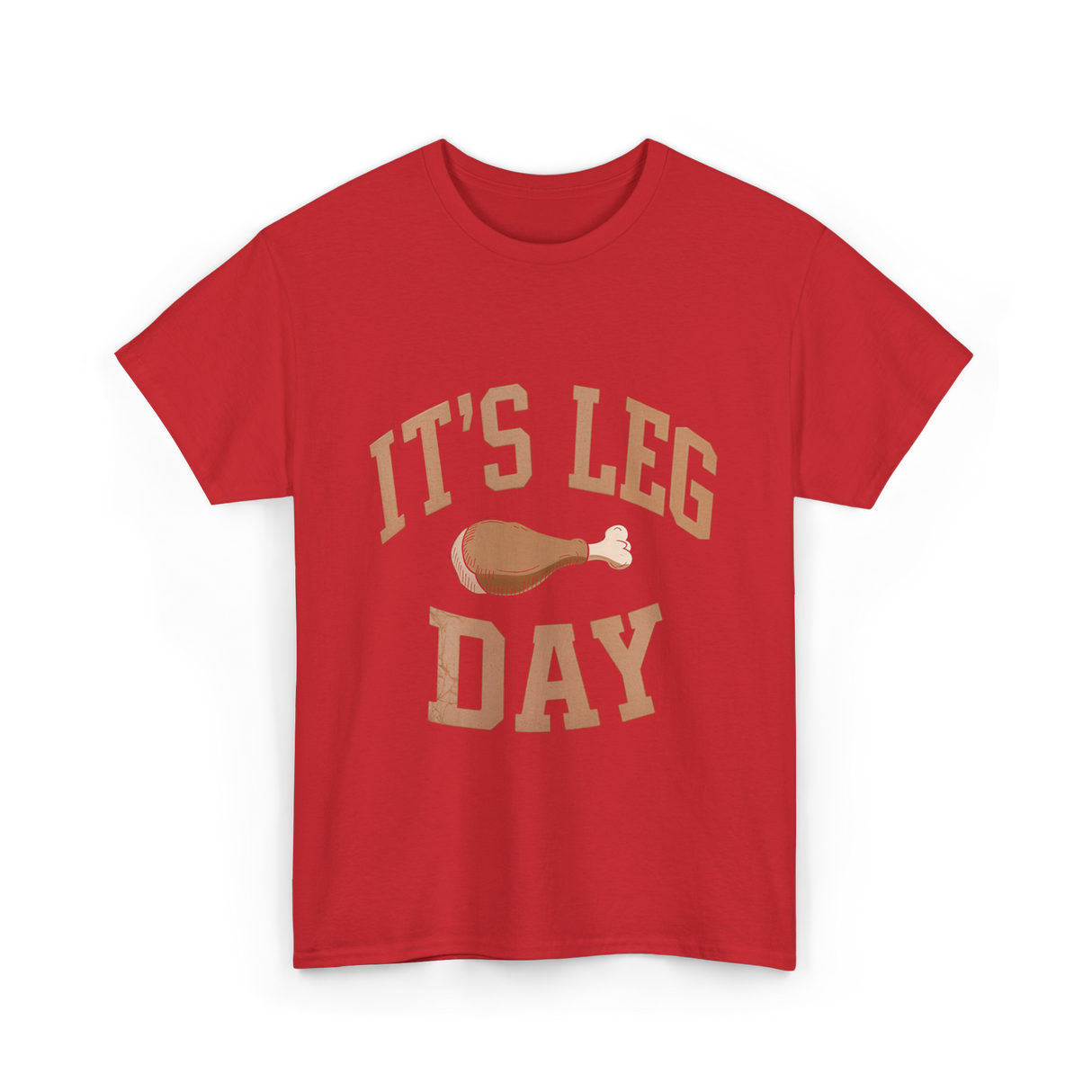 It's Leg Day Thanksgiving Turkey T-Shirt - Red