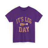 It's Leg Day Thanksgiving Turkey T-Shirt - Purple