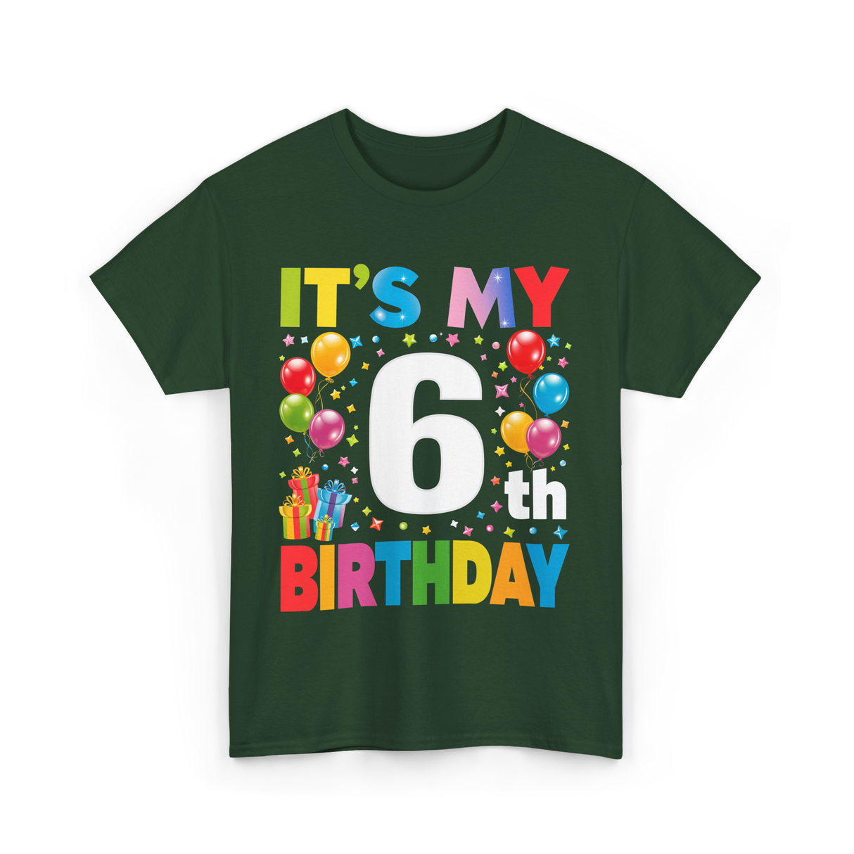 It's My 6th Birthday Celebration T-Shirt - Forest Green