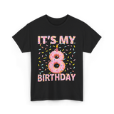 It's My 8 Birthday Celebration T-Shirt - Black