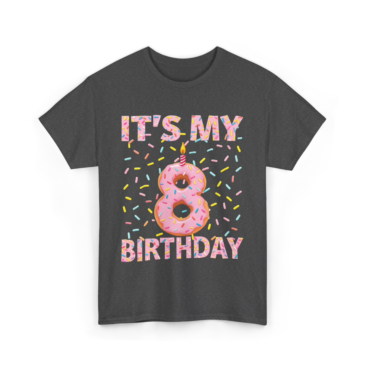 It's My 8 Birthday Celebration T-Shirt - Dark Heather