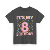 It's My 8 Birthday Celebration T-Shirt - Dark Heather