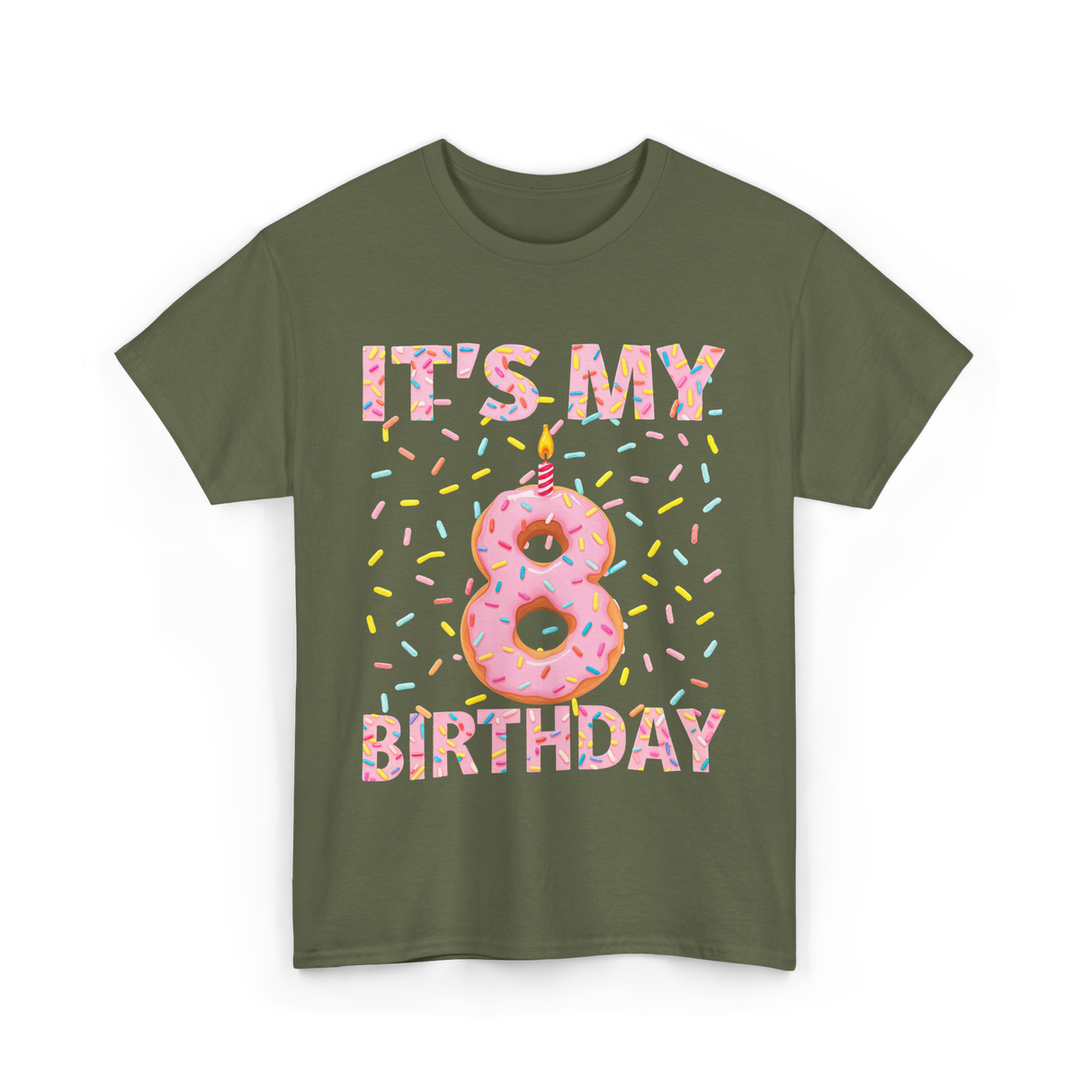 It's My 8 Birthday Celebration T-Shirt - Military Green