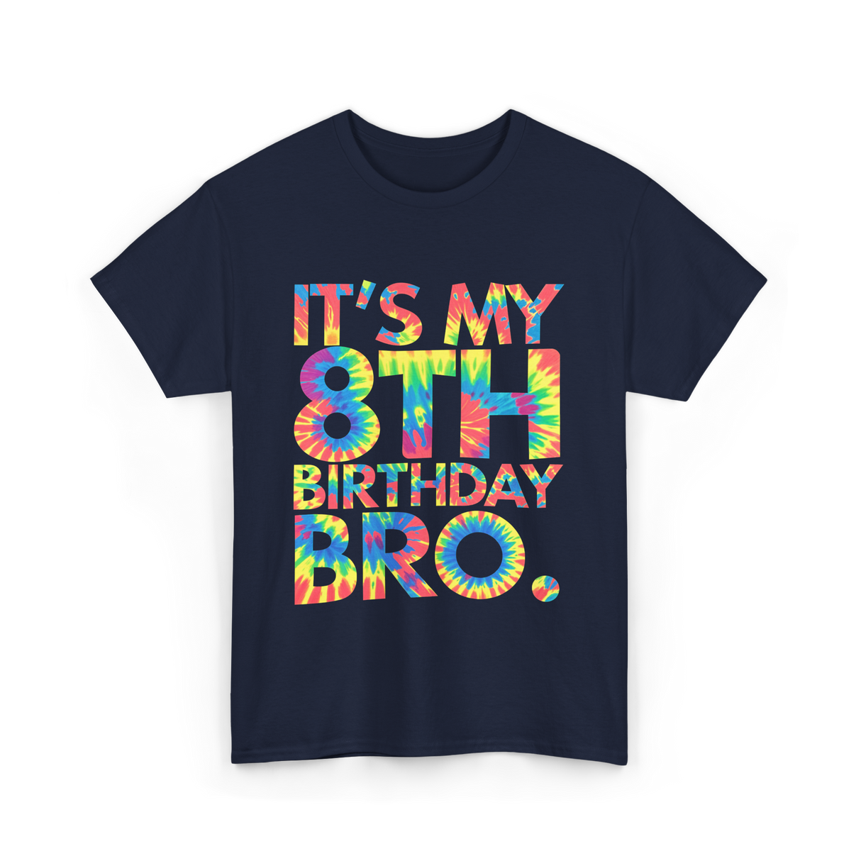 It's My 8th Birthday Bro Birthday T-Shirt - Navy