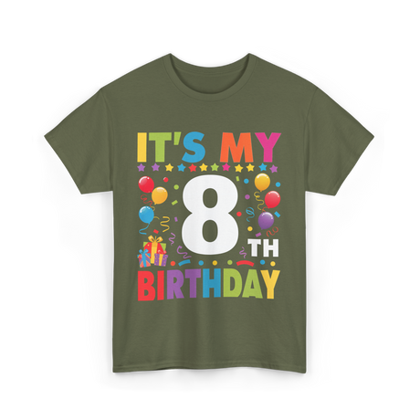 It's My 8th Birthday T-Shirt - Military Green