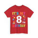 It's My 8th Birthday T-Shirt - Red