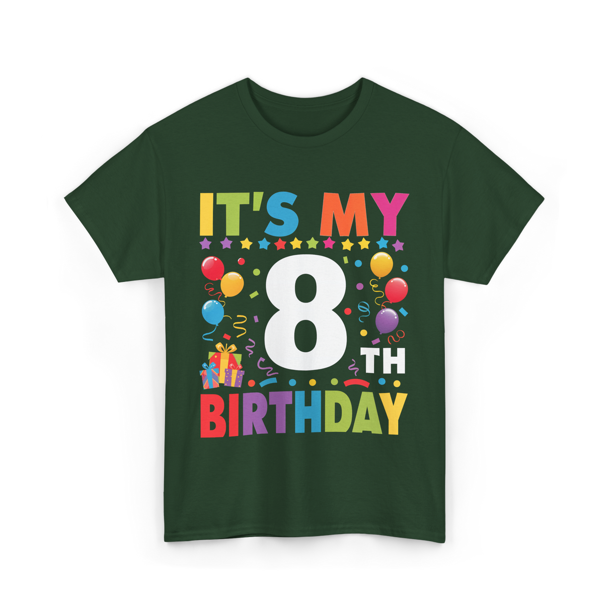 It's My 8th Birthday T-Shirt - Forest Green