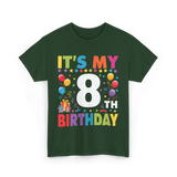 It's My 8th Birthday T-Shirt - Forest Green