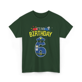 It's My Birthday 6 Police Officer T-Shirt - Forest Green