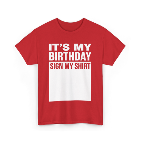 It's My Birthday Birthday Celebration T-Shirt - Red