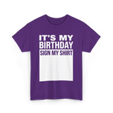 It's My Birthday Birthday Celebration T-Shirt - Purple