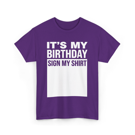 It's My Birthday Birthday Celebration T-Shirt - Purple