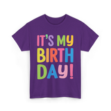 It's My Birthday Birthday Celebration T-Shirt - Purple