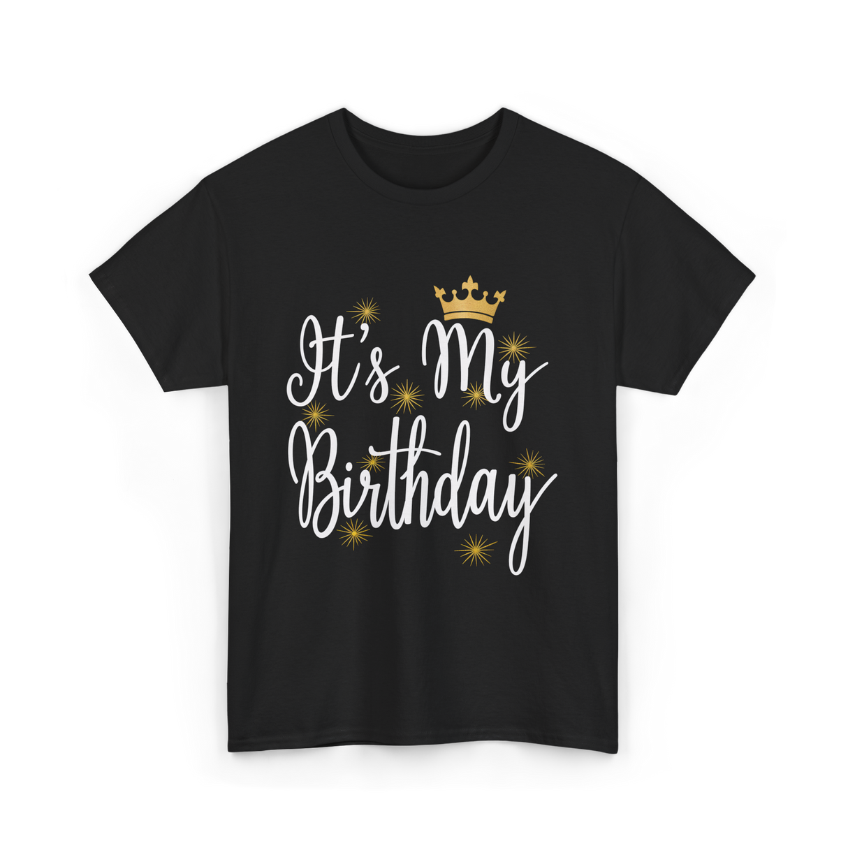 It's My Birthday T-Shirt - Black