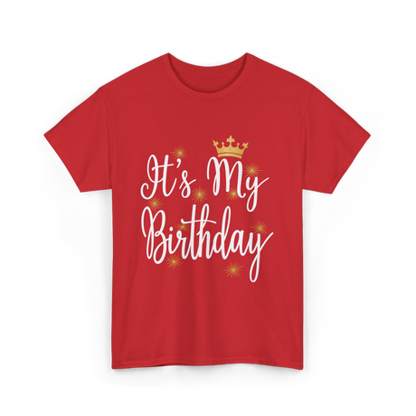 It's My Birthday T-Shirt - Red