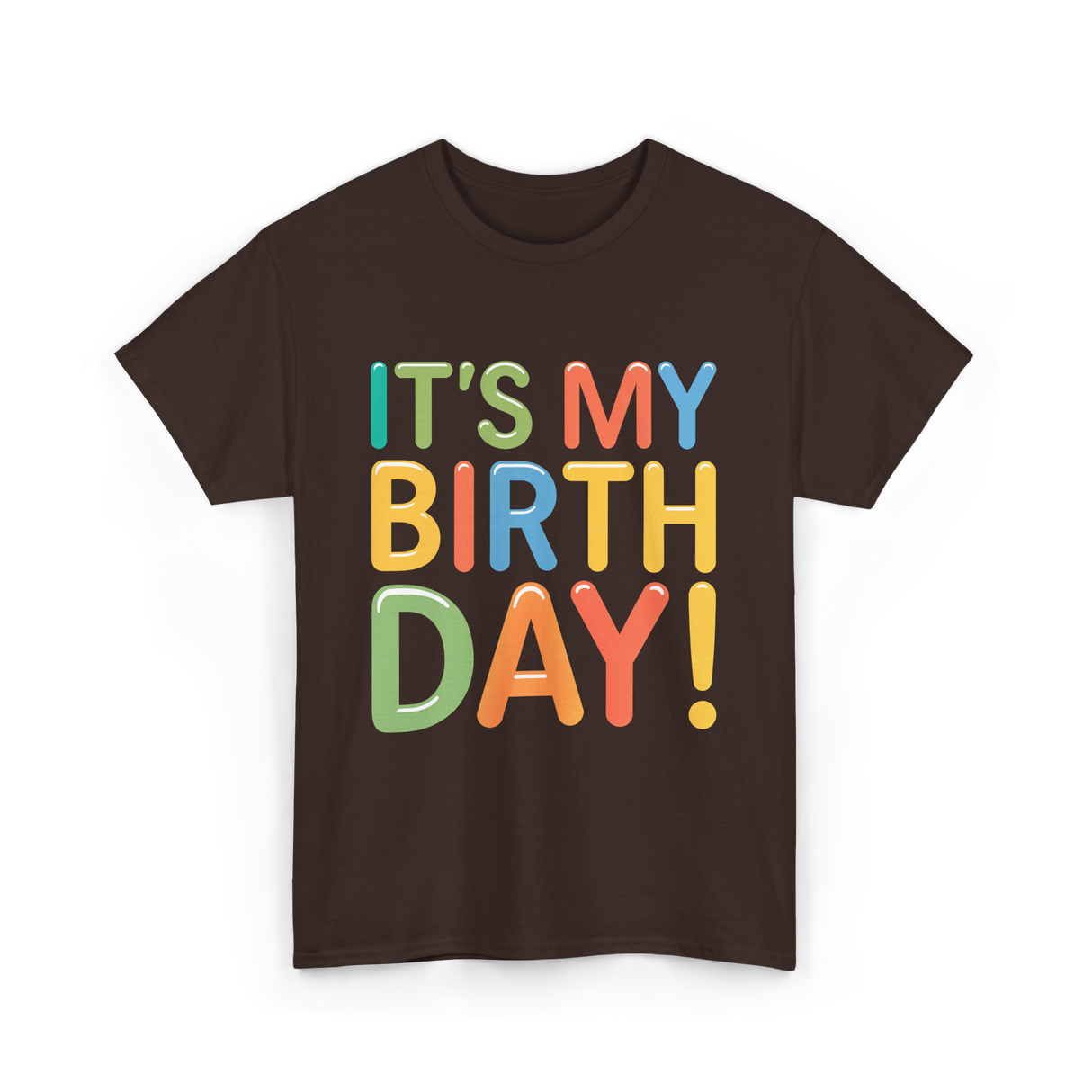 It's My Birthday Celebration T-Shirt - Dark Chocolate