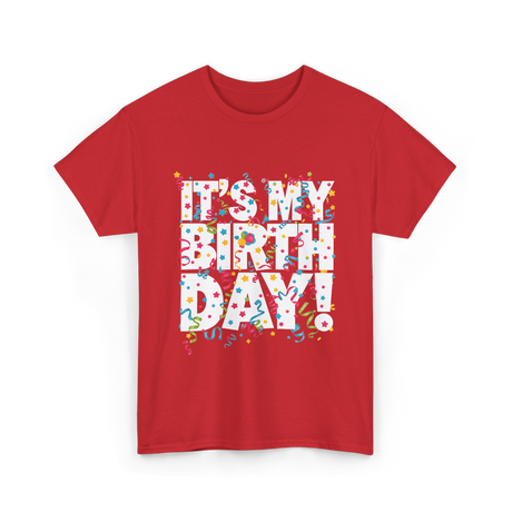 It's My Birthday Celebration T-Shirt - Red