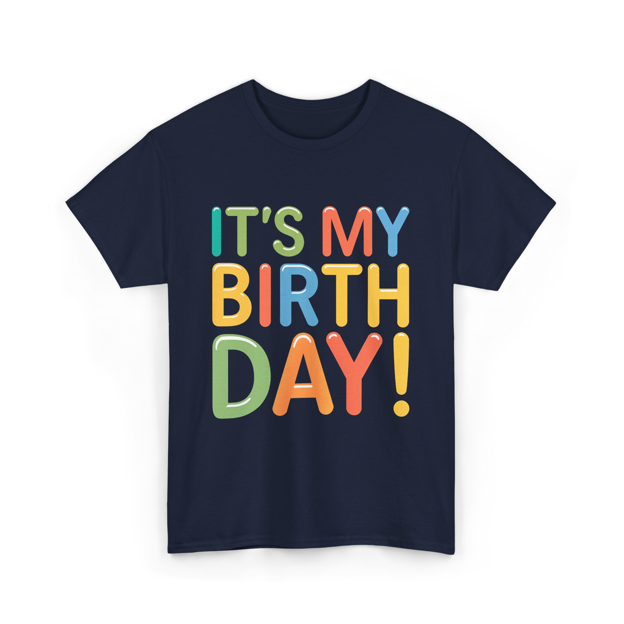 It's My Birthday Celebration T-Shirt - Navy