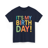 It's My Birthday Celebration T-Shirt - Navy