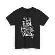 It's My First Birthday Daddy T-Shirt - Black