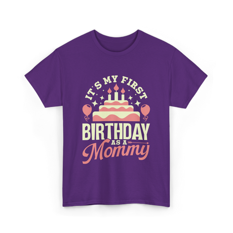 It's My First Birthday Mommy T-Shirt - Purple