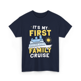 It's My First Family Cruise Travel T-Shirt - Navy