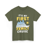 It's My First Family Cruise Travel T-Shirt - Military Green