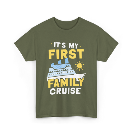 It's My First Family Cruise Travel T-Shirt - Military Green