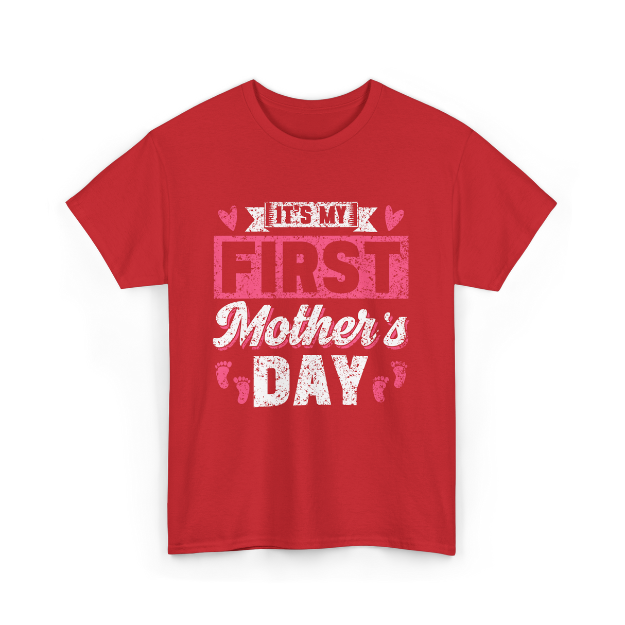 It's My First Mother's Day T-Shirt - Red