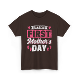 It's My First Mother's Day T-Shirt - Dark Chocolate