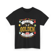 It's My Golden Birthday T-Shirt - Black