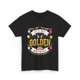 It's My Golden Birthday T-Shirt - Black