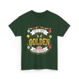 It's My Golden Birthday T-Shirt - Forest Green