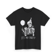 It's My Party Skeleton Costume T-Shirt - Black